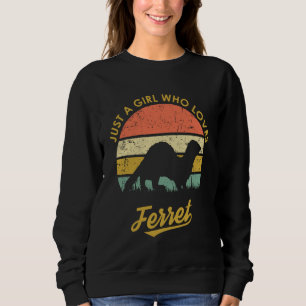 Retro Vintage Just A Girl Who Loves Ferre Sweatshirt