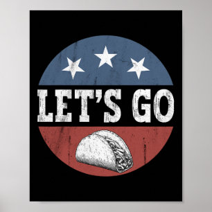 Retro Vintage Let's Go Taco Us Flag American Flag Poster