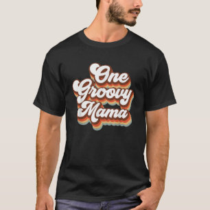 Retro Vintage Mother s Day One Groovy Mama Hippie  T-Shirt