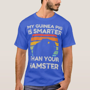 Retro Vintage My Guinea Pig Is Smarter Than Your H T-Shirt