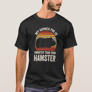 Retro Vintage My Guinea Pig Is Smarter Than Your H T-Shirt