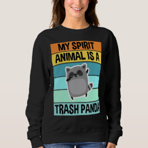 Retro Vintage My Spirit Animal Is A Trash Panda Ra Sweatshirt