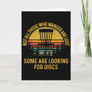 Retro Vintage Not Those Who Wander Disc Golf Are L Card
