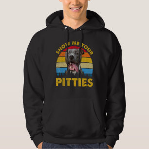 Retro Vintage Show Me Your Pitties Pitbull Dog Ow Hoodie