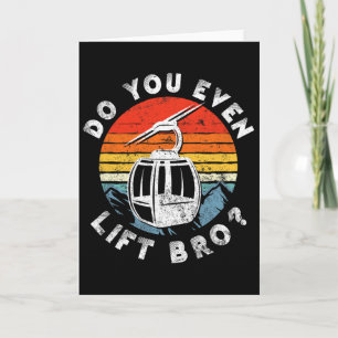 Retro Vintage Ski Do You Even Lift Bro 1 Card