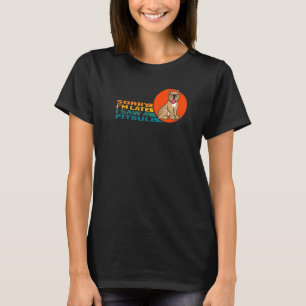 Retro Vintage Sorry I'm Late Saw A Pitbull Dog T-Shirt