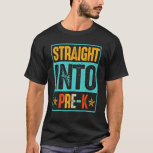 Retro Vintage Straight Into Pre K Back To School 2 T-Shirt