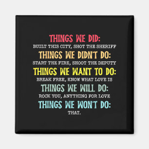 Retro Vintage Things We Did Didnt Want Will Wont D Magnet