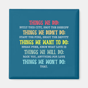 Retro Vintage Things We Did Didn't Want Will Won't Magnet