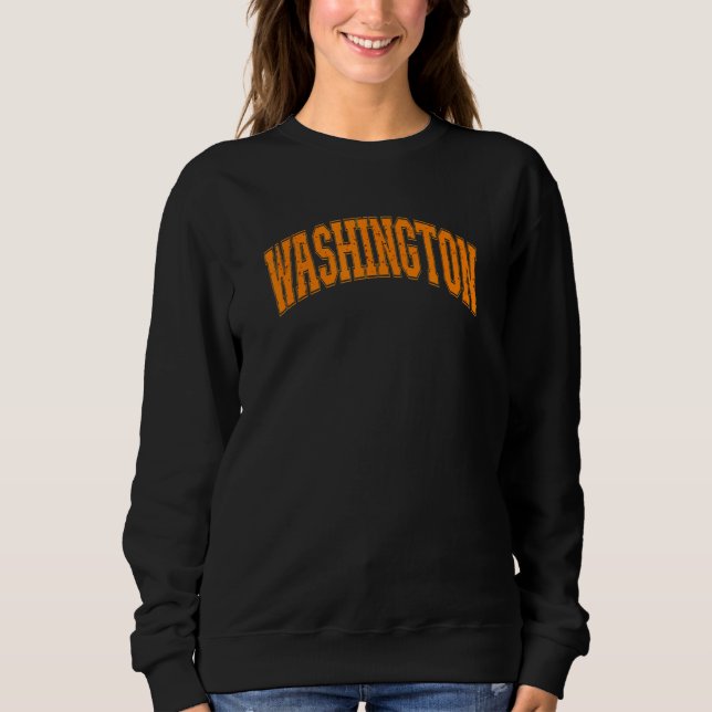 Retro Vintage Washington City USA American Sweatshirt (Front)