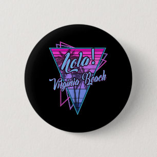 Retro Virginia - Hola Virginia Beach Virginia Vint 6 Cm Round Badge