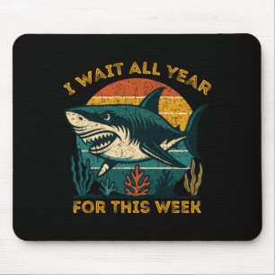 Retro Wait Year For This Week Funny Shark Lovers Mouse Pad