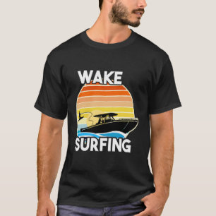 Retro Wake Surfing Gift Shirt Vintage Boat Lake Wa