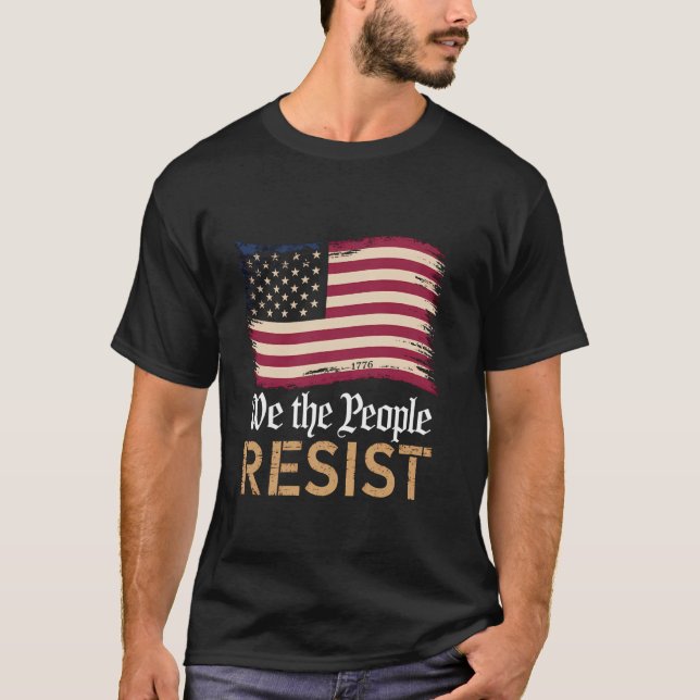 Retro We The People Resist Political US Flag Men W T-Shirt (Front)