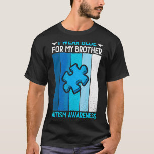 Retro Wear Blue For My Brother Autism Awareness Fa T-Shirt