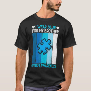 Retro Wear Blue For My Brother Autism Awareness Fa T-Shirt