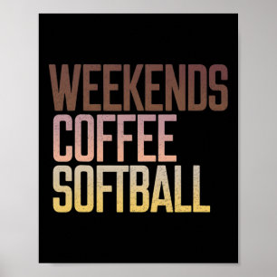 Retro Weekends Coffee And Softll Funny Softll Mama Poster