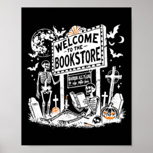 Retro Welcome To The Bookstore Skeleton Teacher Ha Poster