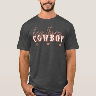 Retro Western Country Cowgirl Rodeo Girl Hey There T-Shirt
