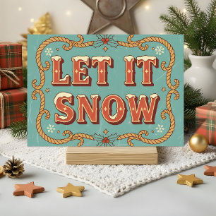 Retro Western Let It Snow Christmas Holiday Card