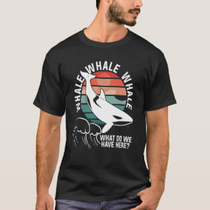 Retro Whale What Do We Have Here Sharks Marine Bio T-Shirt
