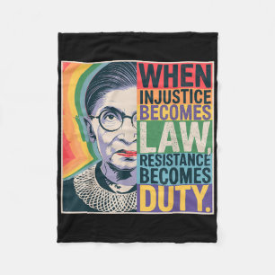 Retro When Injustice Becomes Law Resistance Become Fleece Blanket