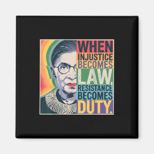 Retro When Injustice Becomes Law Resistance Become Magnet