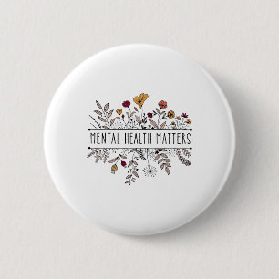 Retro Wildflower Mental Health Problems Awareness 6 Cm Round Badge