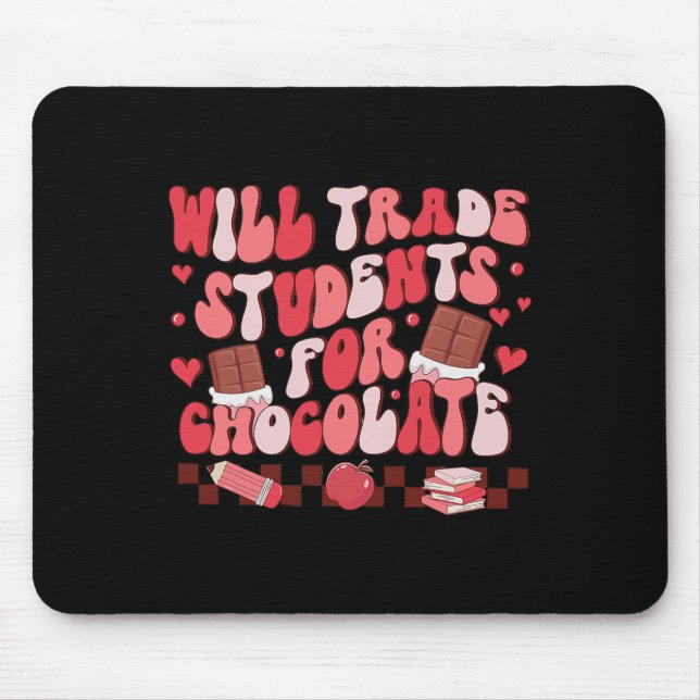Retro Will Trade Students For Chocolate Teacher Va Mouse Pad (Front)