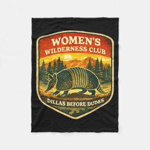 Retro Women Wilderness Club Dillas Before Dudes Fleece Blanket