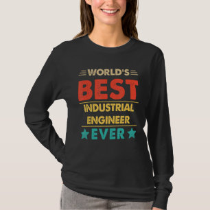Retro World's Best Industrial Engineer Ever T-Shirt
