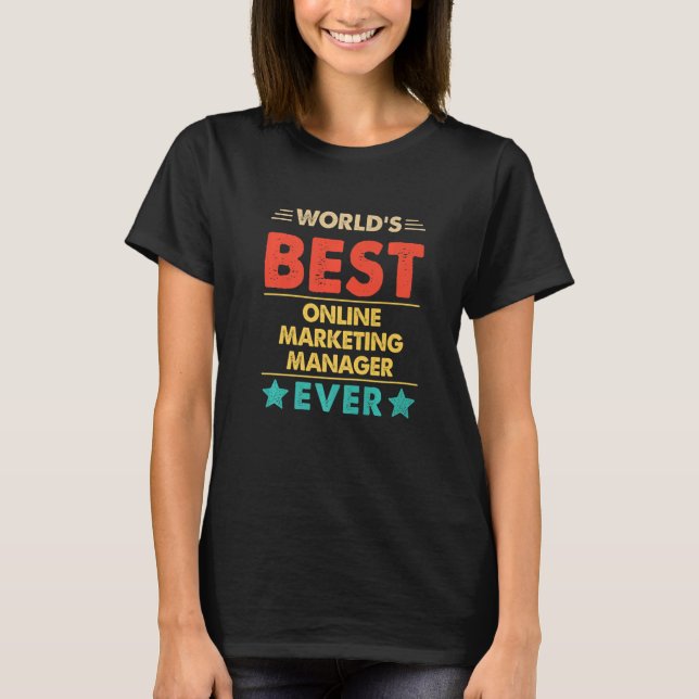Retro World's Best Online Marketing Manager Ever   T-Shirt (Front)