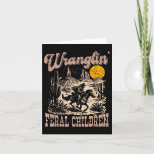 Retro Wranglin Feral Children Racoon 90s Western  Card