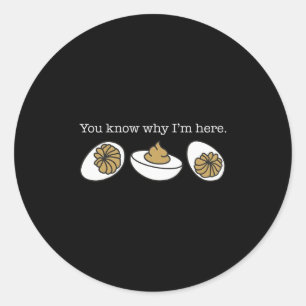 Retro You Know Why I'm Here Thanksgiving Dinner De Classic Round Sticker