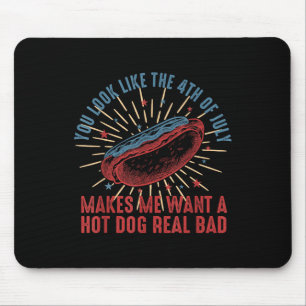 Retro You Look Like The 4th Of July Makes Me Want Mouse Pad