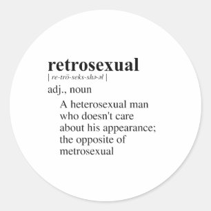 RETROSEXUAL CLASSIC ROUND STICKER