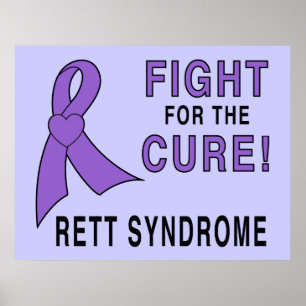 Rett syndrome Awareness: Fight for the Cure! Poster
