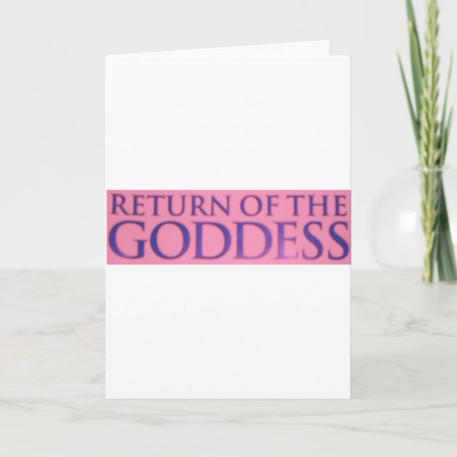 RETURN OF THE GODDESS CARD (Front)