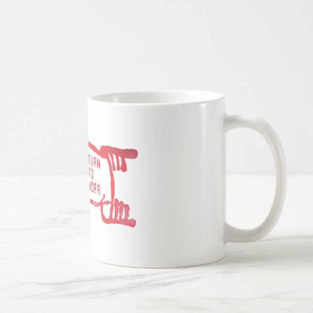 Return To Sender Coffee Mug (Right)