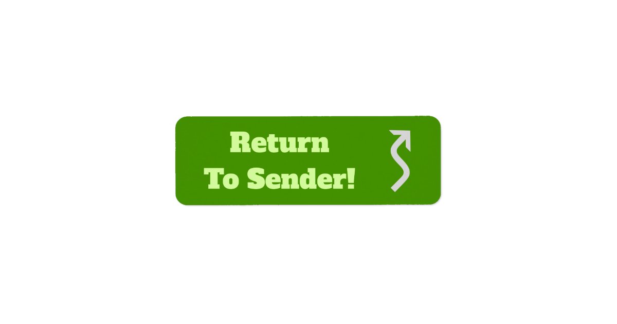 quot Return To Sender quot Label Return Address Label Zazzle