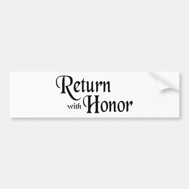 Return With Honour Bumper Sticker (Front)