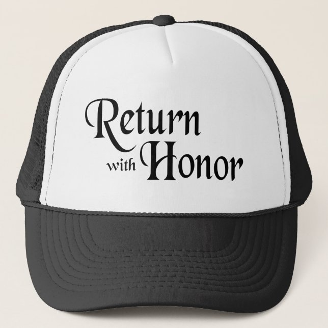 Return With Honour Trucker Hat (Front)