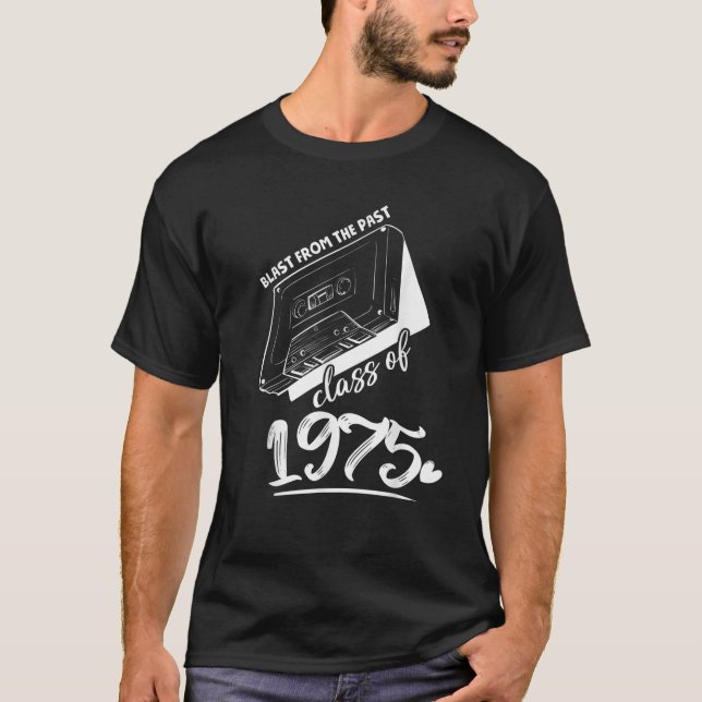Reunion Class of 1975 School Graduation Blast From T-Shirt (Front)