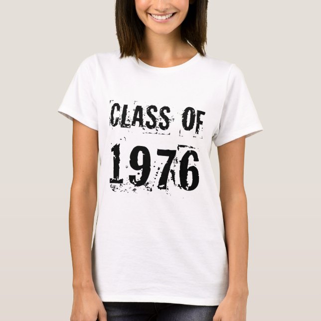 Reunion Class of 1976 T-Shirt (Front)