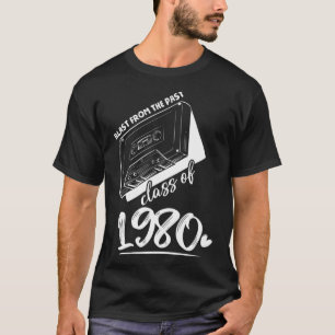 Reunion Class of 1980 School Graduation Blast From T-Shirt