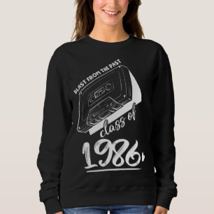 Reunion Class of 1986 School Graduation Blast From Sweatshirt