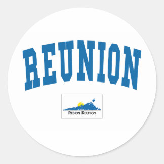 Reunion College Style Classic Round Sticker