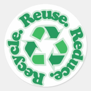 Reuse Reduce Recycle Classic Round Sticker