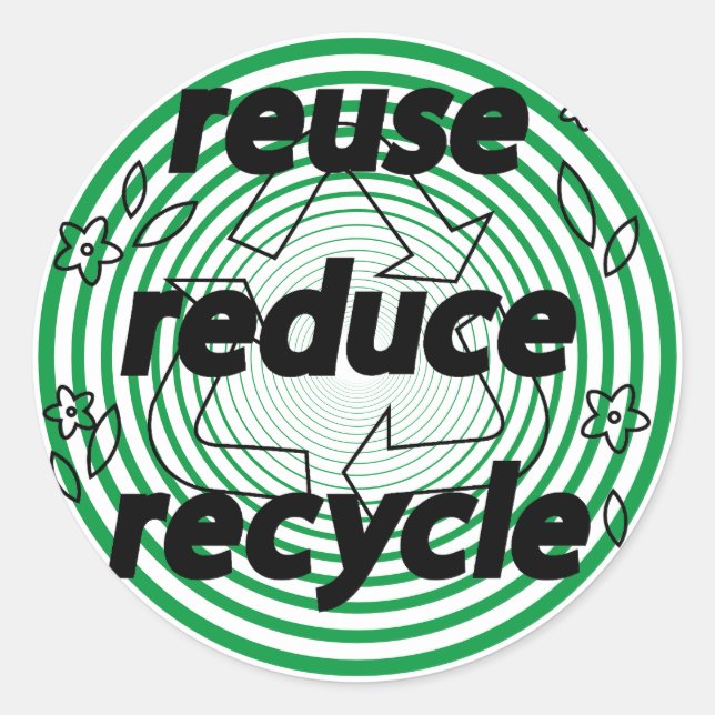 Reuse Reduce Recycle Green & White  Classic Round Sticker (Front)