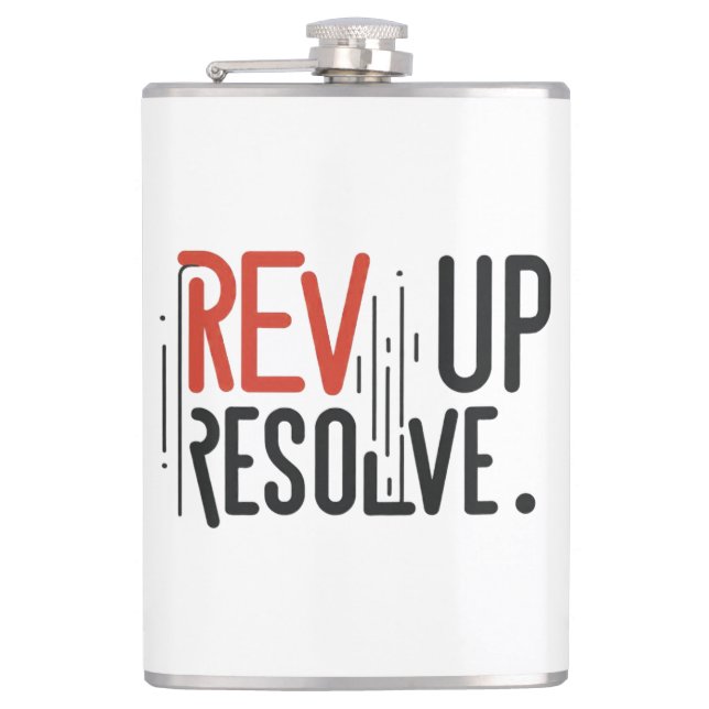 Rev Up Resolve  Hip Flask (Front)